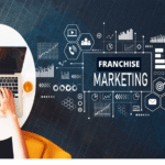 What Is a Franchise Marketing Strategy and Why It Matters in 2025